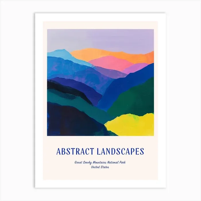 Colourful Abstract Great Smoky Mountains National Park Usa 4 Poster Blue Art Print by Hue Horizons Art Prints