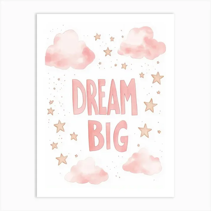 Dream Big 1 Art Print by Treechild